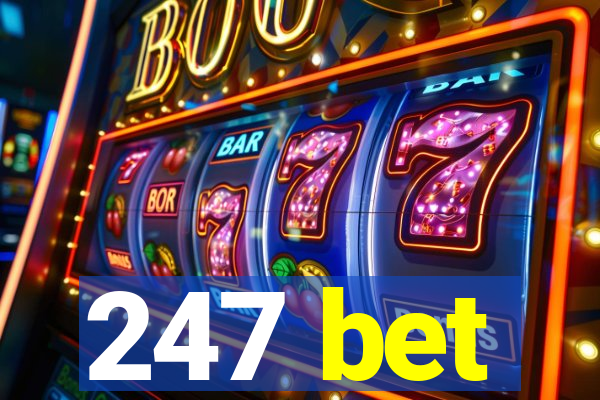 247 bet
